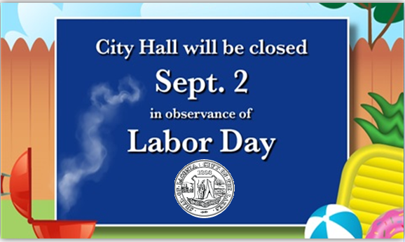 City Hall Closed Labor Day 2024