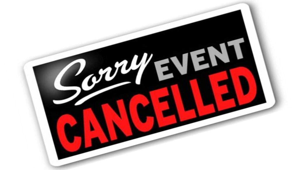 sorry cancelled