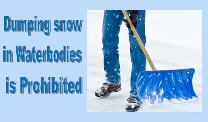 Dumping Snow in Waterbodies