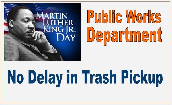 MLK No Delay Trash Pickup