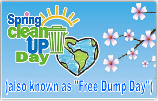Spring Clean Up Day (Free Dump Day)