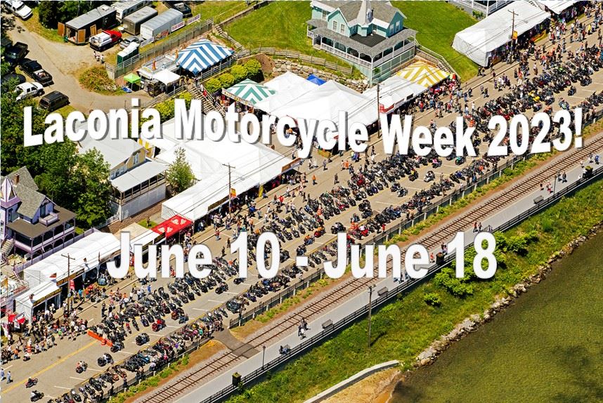 Laconia Motorcycle Week 2023