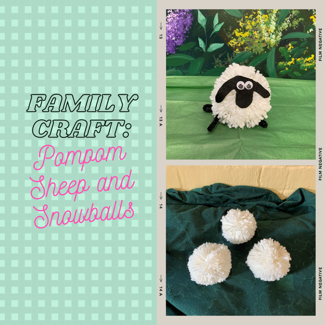 Pompom Sheep and Snowballs